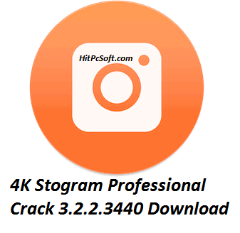 4K Stogram Professional Crack