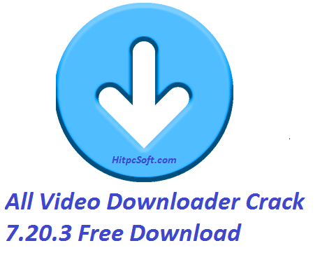 All Video Downloader Crack